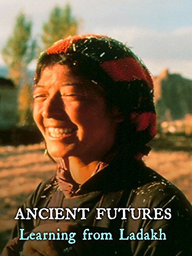 ancientfutureslearningfromladakh