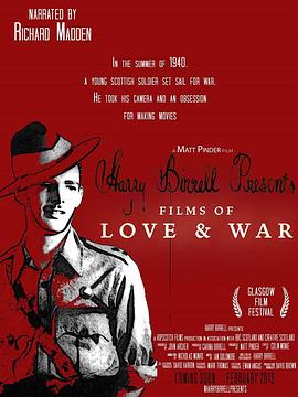 harrybirrellpresentsfilmsofloveandwar