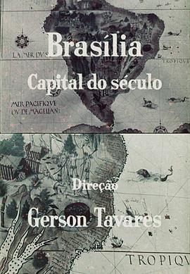 brasíliacapitaldoséculo