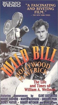 Wild Bill: Hollywood Maverick