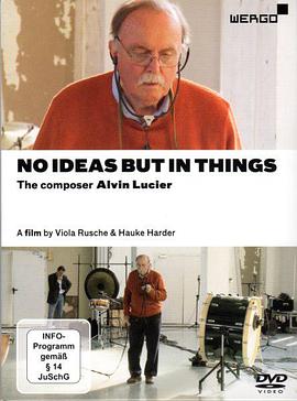 noideasbutinthingsthecomposeralvinlucier