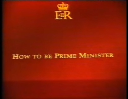 How to be Prime Minister