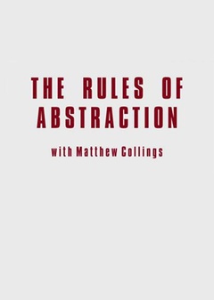 The Rules of Abstraction