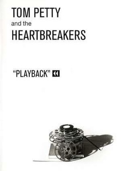 Tom Petty and the Heartbreakers: Playback