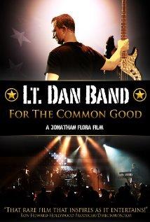 Lt. Dan Band: For the Common Good