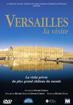 Versailles, la visite