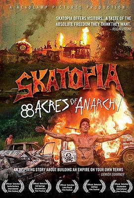 Skatopia: 88 Acres of Anarchy