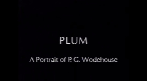 Plum - A Portrait of of the life of P.G. Wodehouse