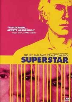 Superstar: The Life and Times of Andy Warhol