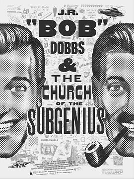 slackingtowardsbethlehemjr'bob'dobbsandthechurchofthesubgenius