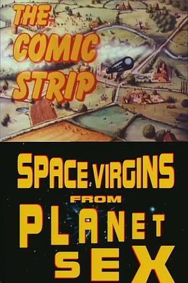 thecomicstrippresentsspacevirginsfromplanetsex