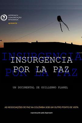 insurgenciaporlapaz