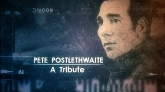 Pete Postlethwaite: A Tribute