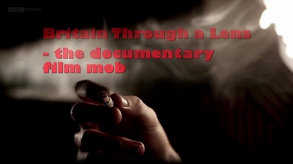 Britain Through a Lens: The Documentary Film Mob