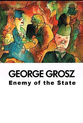 georgegroszenemyofthestate