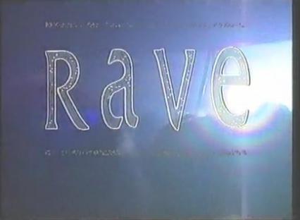 Rave