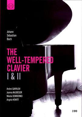 Bach: The Well-tempered Clavier I & II