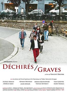 déchirés/graves