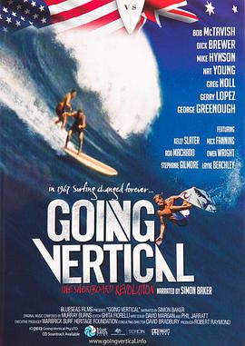 Going Vertical: The Shortboard Revolution