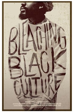 Bleaching Black Culture