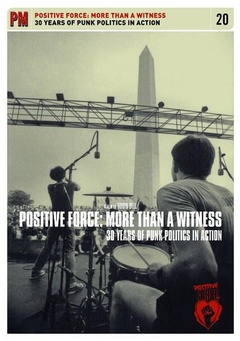 Positive Force: More Than a Witness