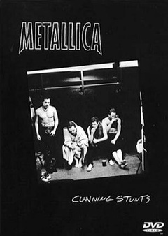 Metallica: Cunning Stunts