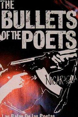 The Bullets of the Poets